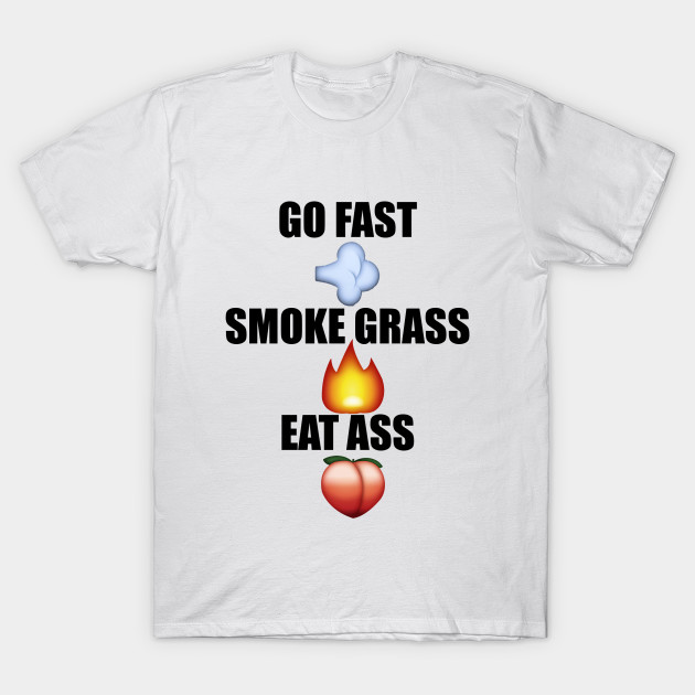 Smoke grass eat